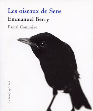Emmanuel Berry Les oiseaux de Sens