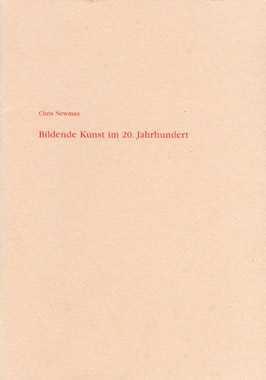  Chris Newman - Bildende Kunst im 20. Jahrhundert
