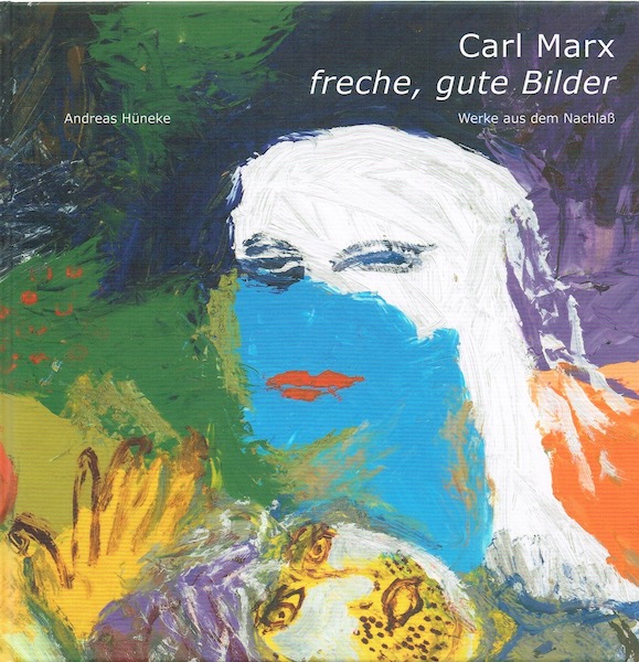  Carl Marx - freche, gute Bilder